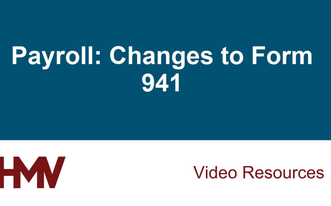 Payroll: Changes to Form 941