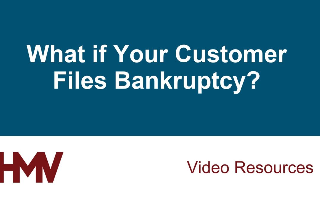 What if Your Customer Files Bankruptcy?