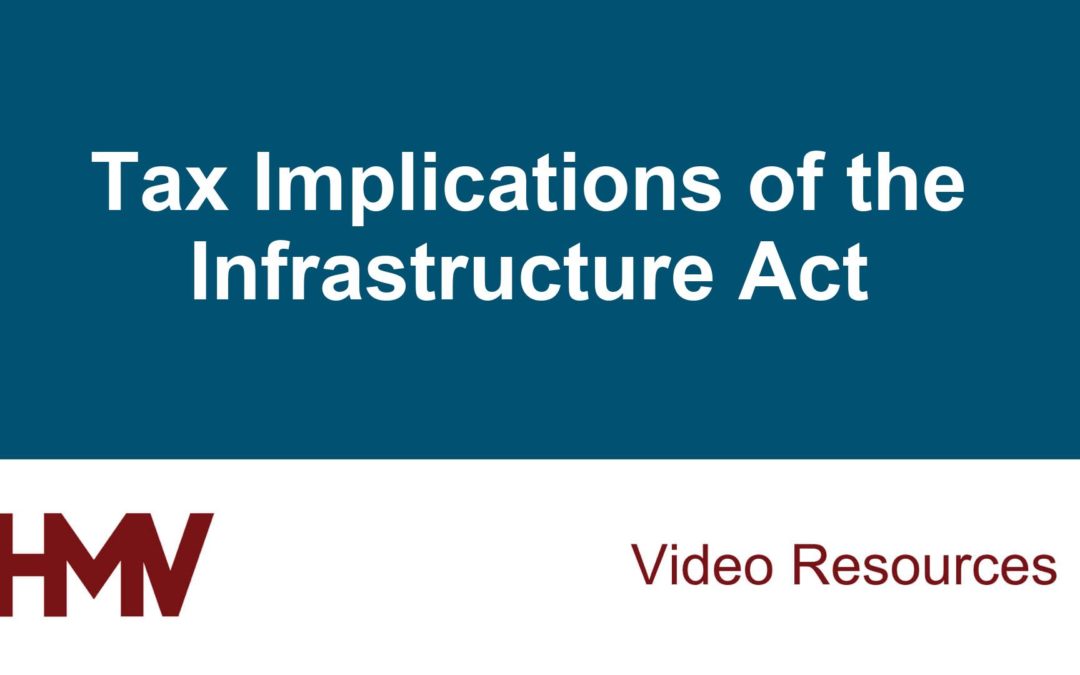Tax Implications of the Infrastructure Act