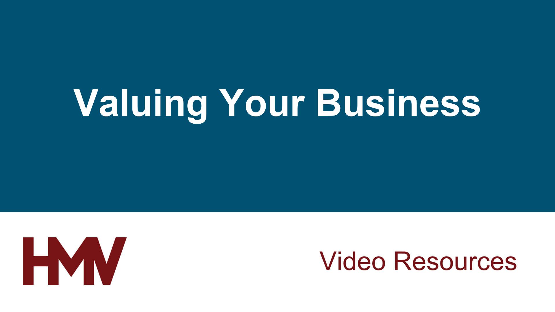 Valuing Your Business