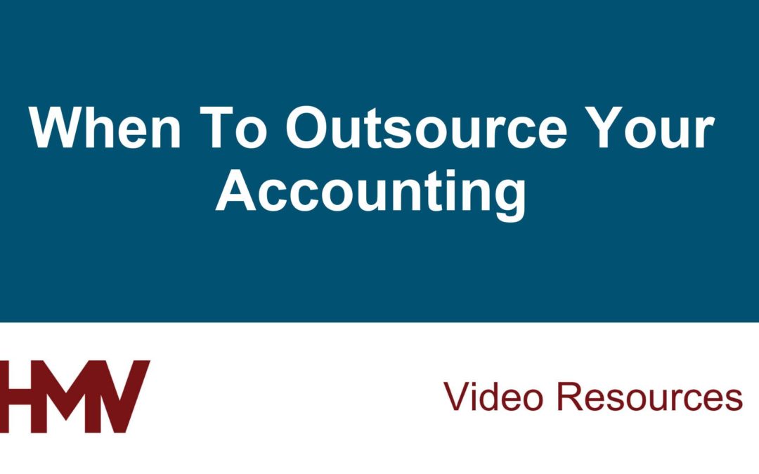 When To Outsource Your Accounting