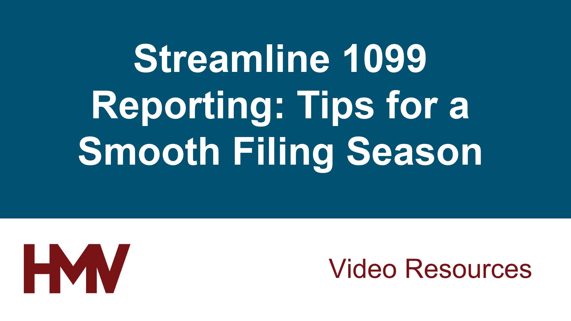 Streamline 1099 Reporting: Tips for a Smooth Filing Season